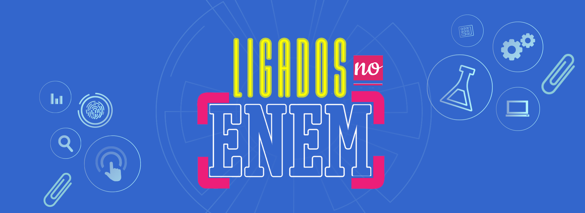 Ligados no ENEM